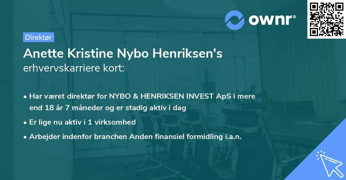 Anette Kristine Nybo Henriksen's erhvervskarriere kort
