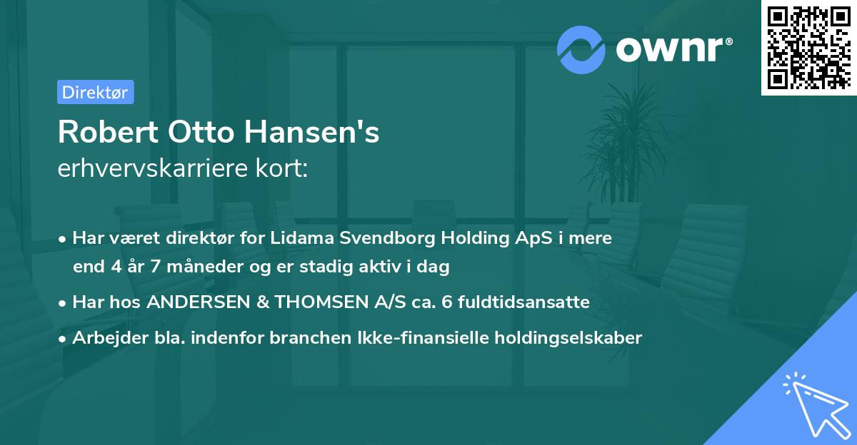 Robert Otto Hansen's erhvervskarriere kort