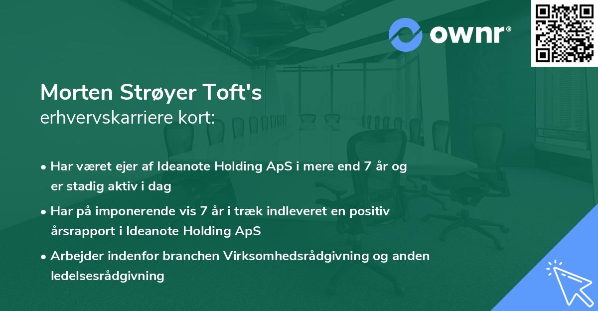 Morten Strøyer Toft's erhvervskarriere kort