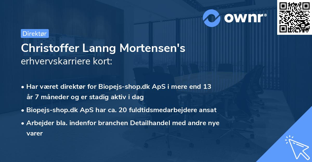 Christoffer Lanng Mortensen's erhvervskarriere kort