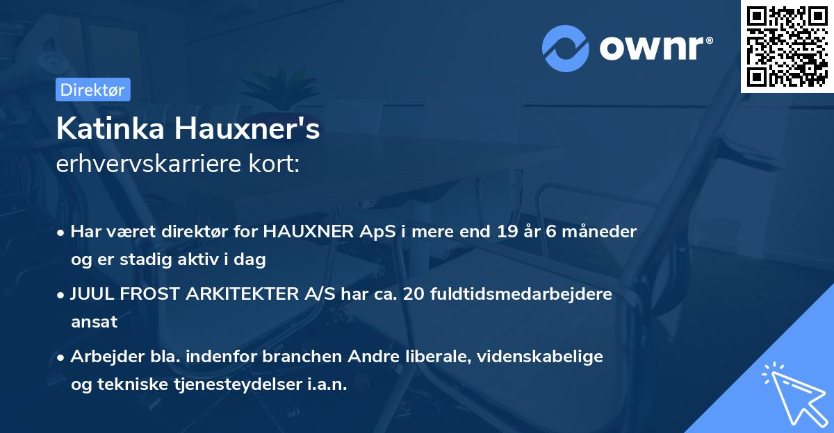 Katinka Hauxner's erhvervskarriere kort