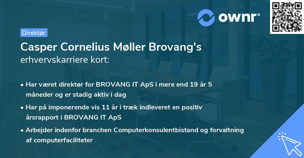 Casper Cornelius Møller Brovang's erhvervskarriere kort