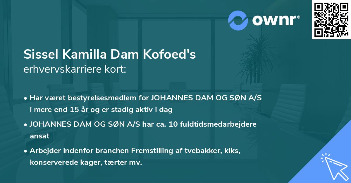 Sissel Kamilla Dam Kofoed's erhvervskarriere kort