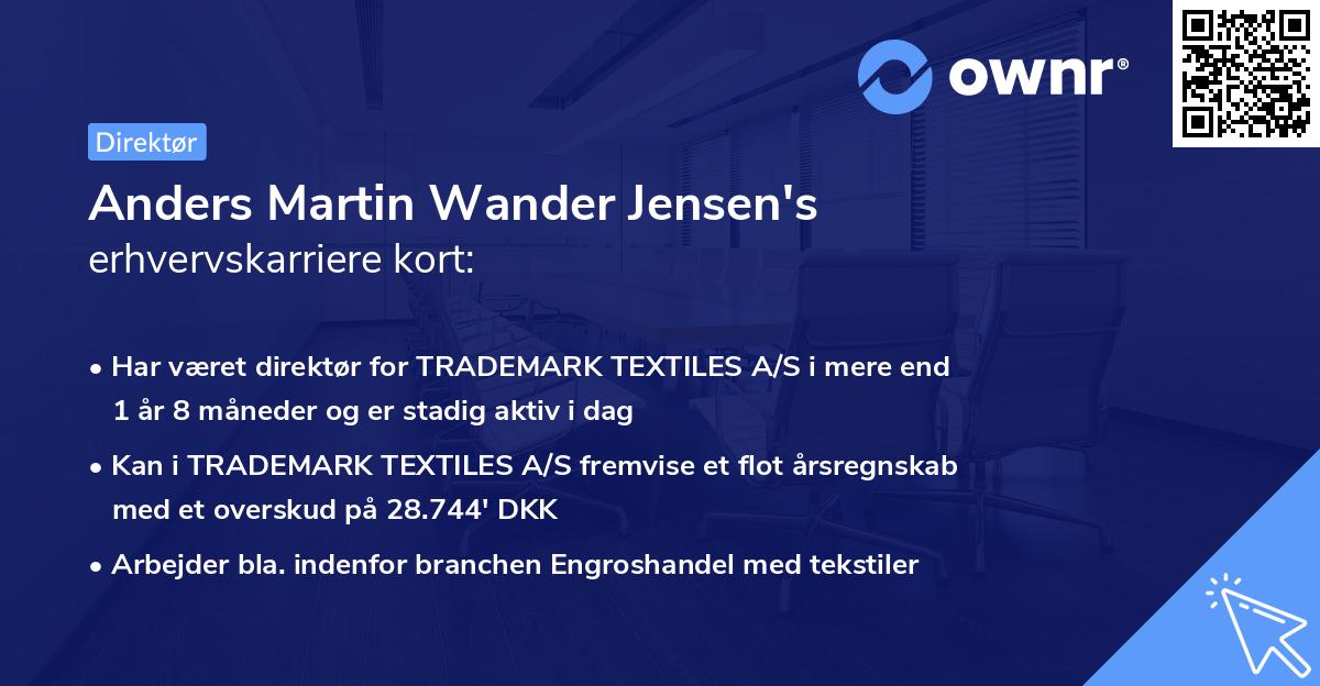 Anders Martin Wander Jensen's erhvervskarriere kort