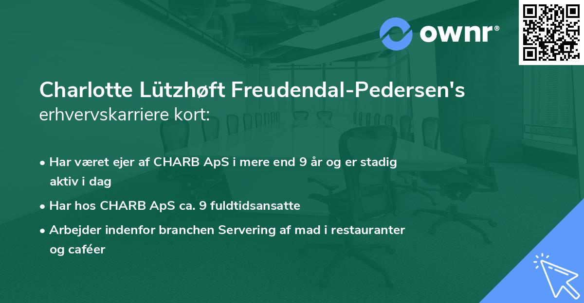 Charlotte Lützhøft Freudendal-Pedersen's erhvervskarriere kort