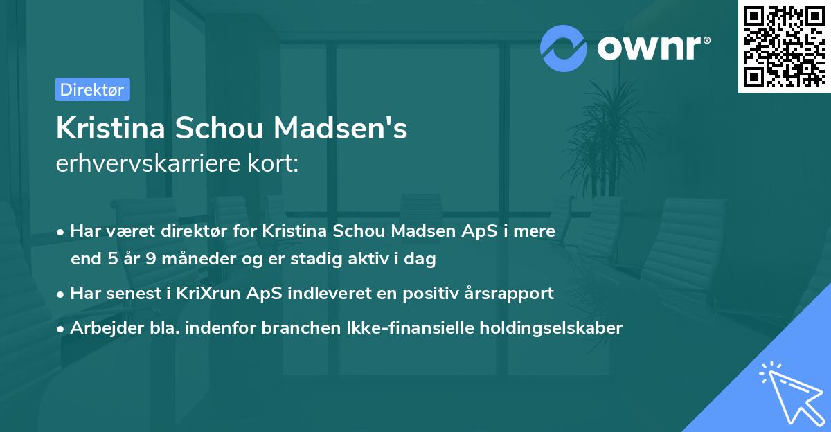 Kristina Schou Madsen's erhvervskarriere kort