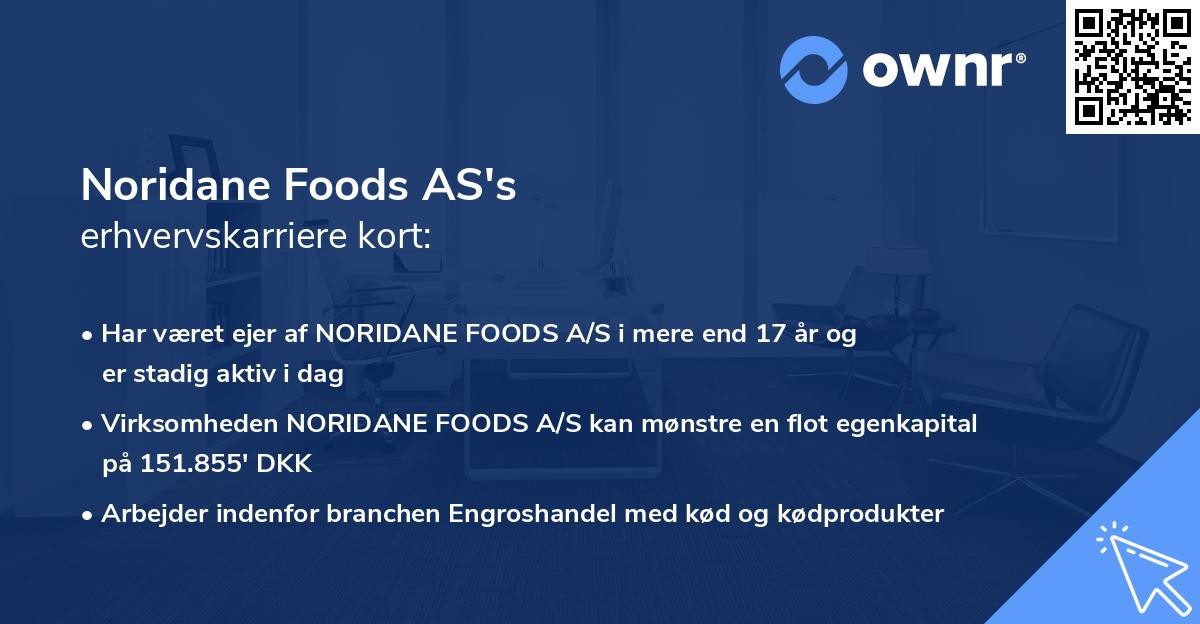 Noridane Foods AS's erhvervskarriere kort