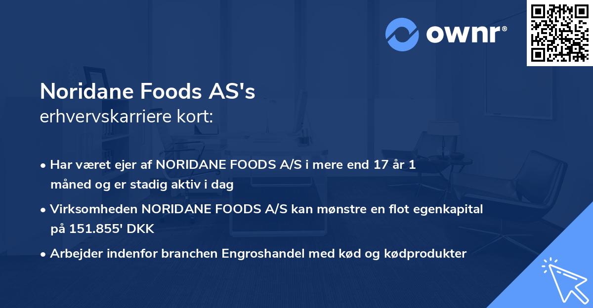 Noridane Foods AS's erhvervskarriere kort