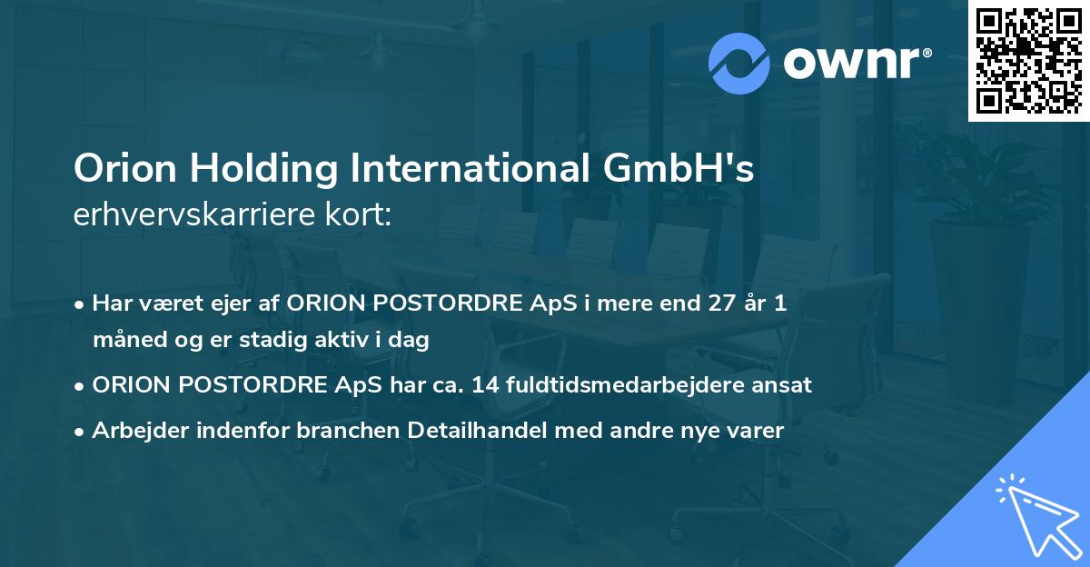Orion Holding International GmbH's erhvervskarriere kort