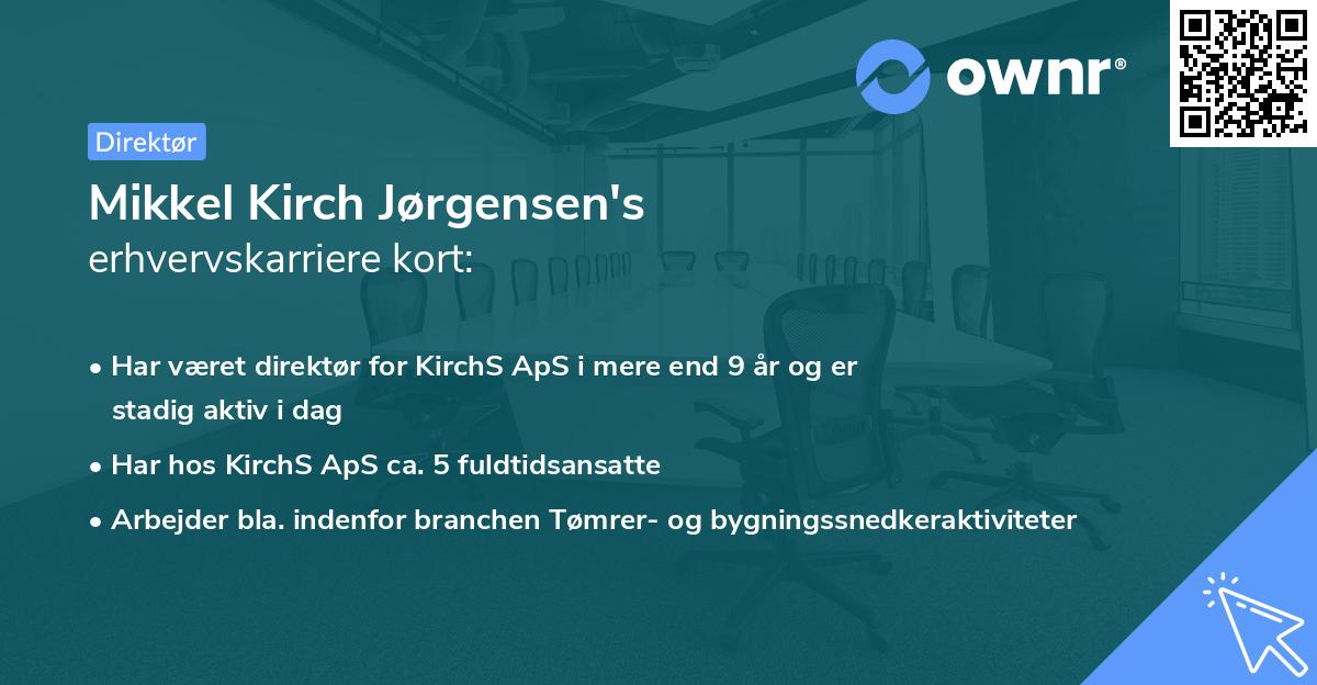Mikkel Kirch Jørgensen's erhvervskarriere kort