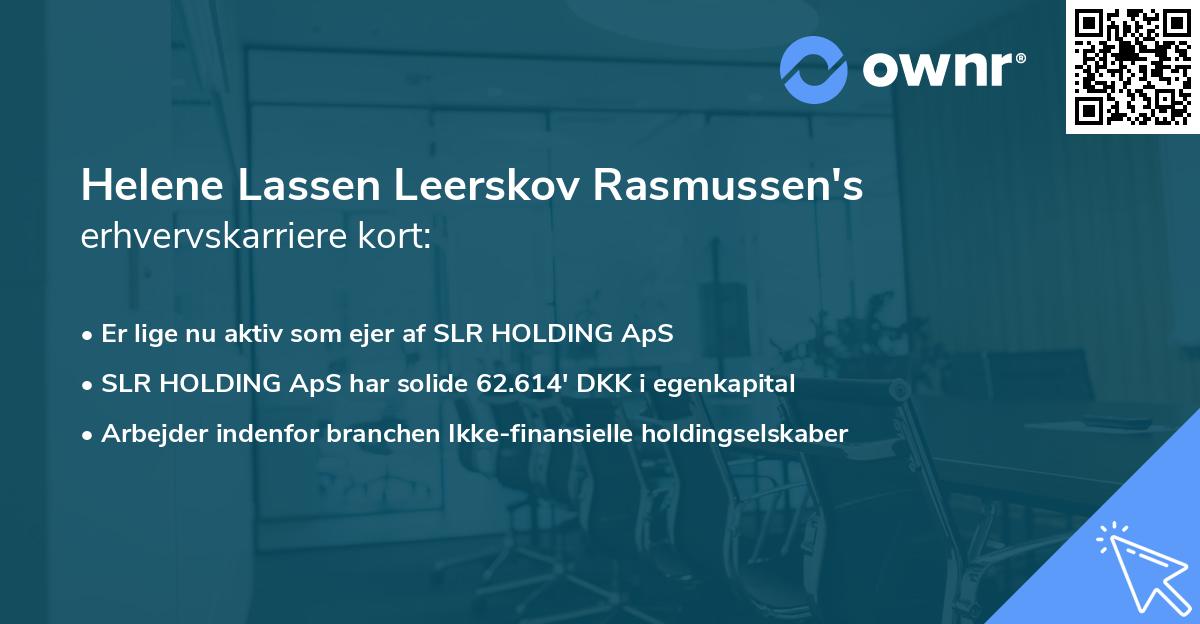 Helene Lassen Leerskov Rasmussen's erhvervskarriere kort
