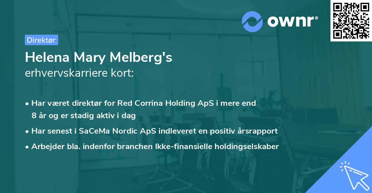 Helena Mary Melberg's erhvervskarriere kort
