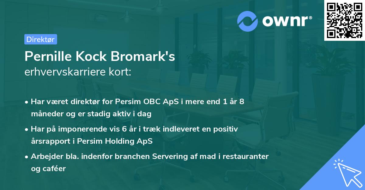 Pernille Kock Bromark's erhvervskarriere kort