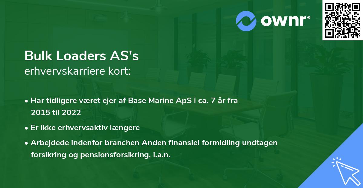 Bulk Loaders AS's erhvervskarriere kort