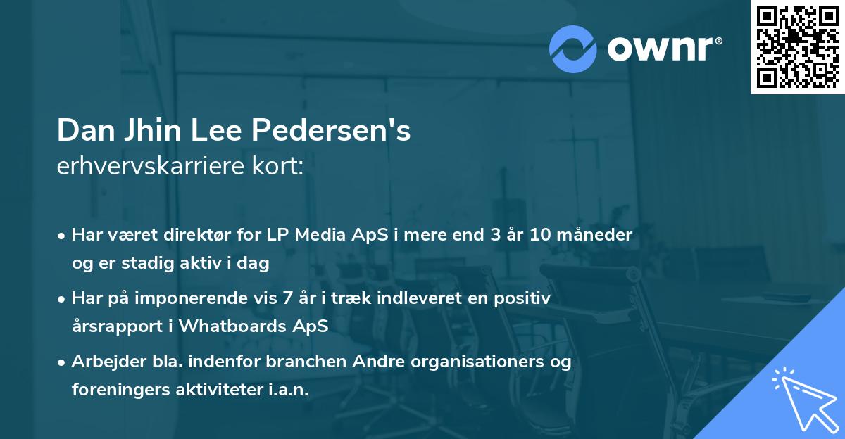 Dan Jhin Lee Pedersen's erhvervskarriere kort