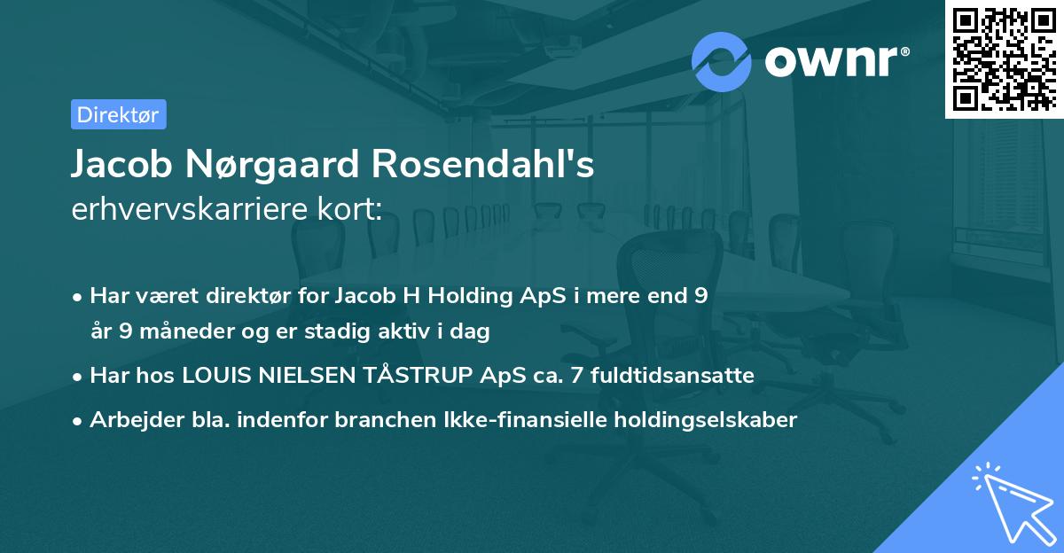 Jacob Nørgaard Rosendahl's erhvervskarriere kort