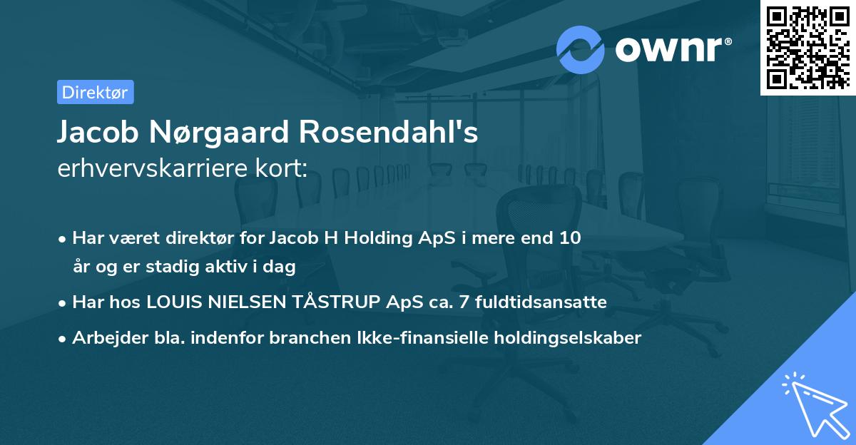 Jacob Nørgaard Rosendahl's erhvervskarriere kort