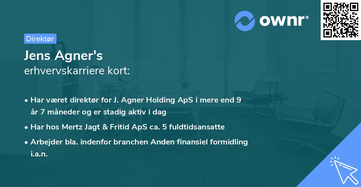 Jens Agner's erhvervskarriere kort