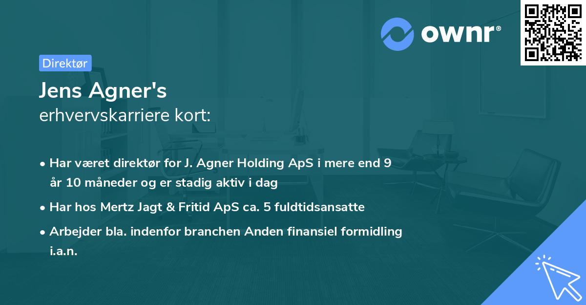 Jens Agner's erhvervskarriere kort