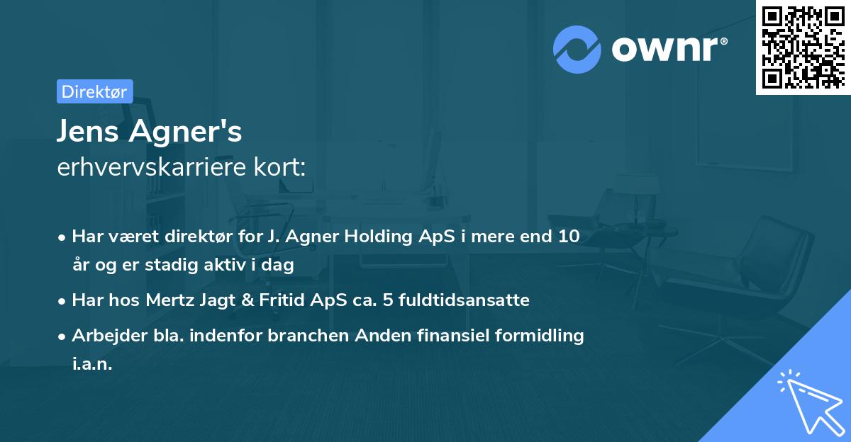 Jens Agner's erhvervskarriere kort