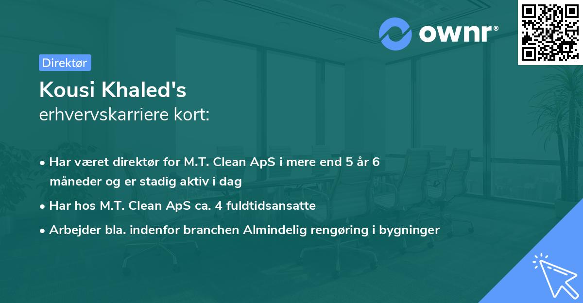 Kousi Khaled's erhvervskarriere kort