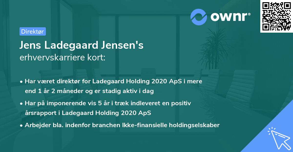 Jens Ladegaard Jensen's erhvervskarriere kort