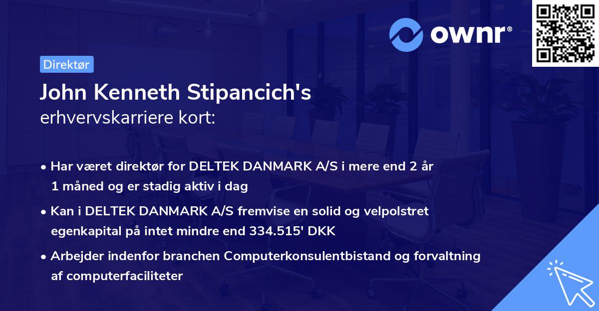John Kenneth Stipancich's erhvervskarriere kort