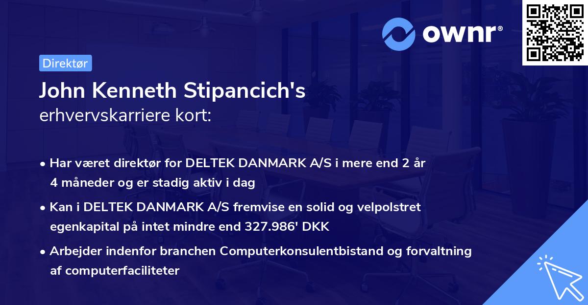 John Kenneth Stipancich's erhvervskarriere kort