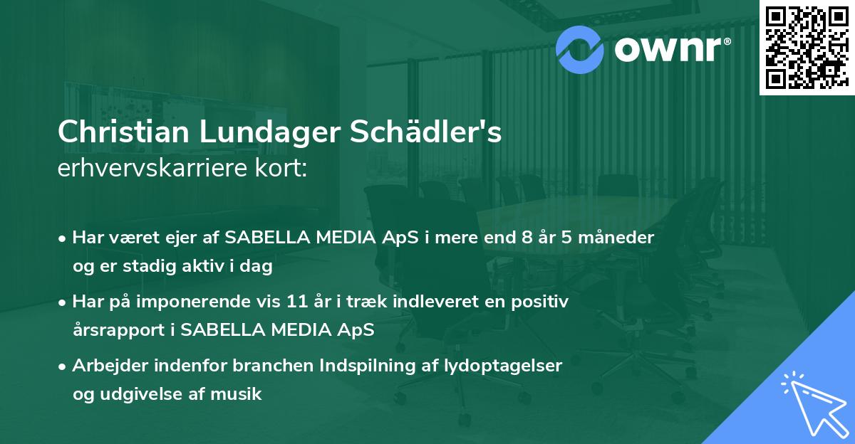 Christian Lundager Schädler's erhvervskarriere kort