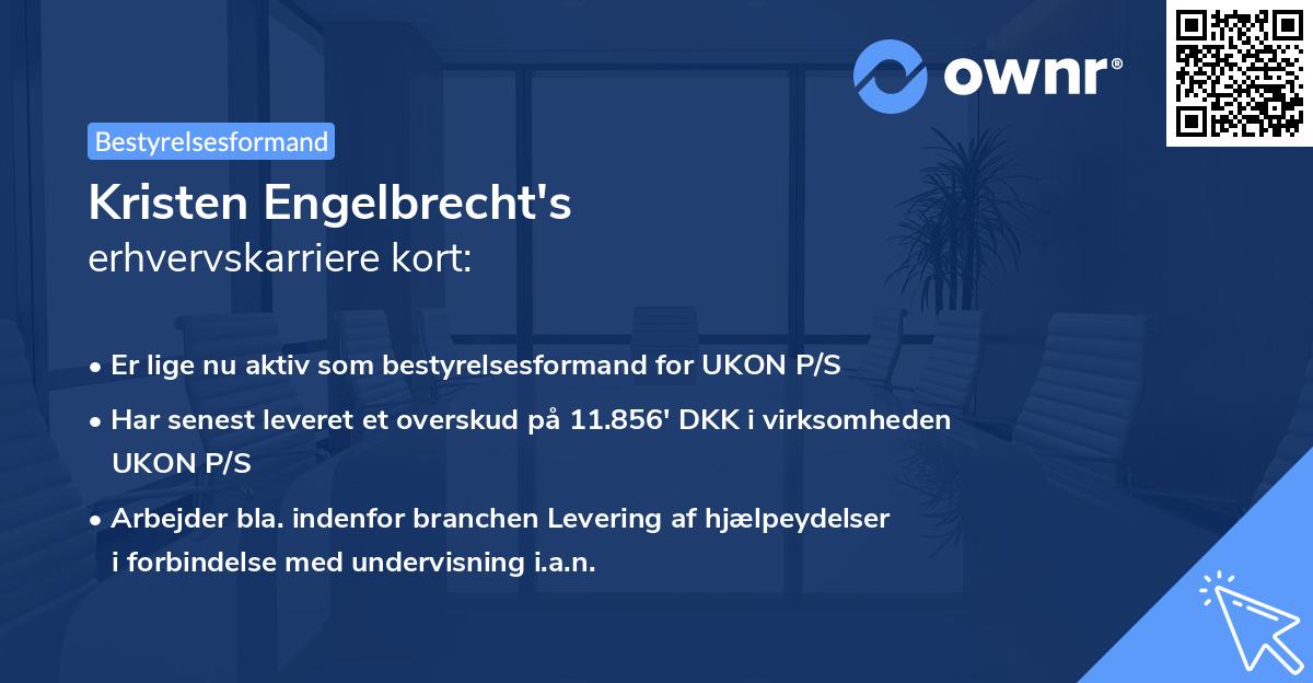 Kristen Engelbrecht's erhvervskarriere kort