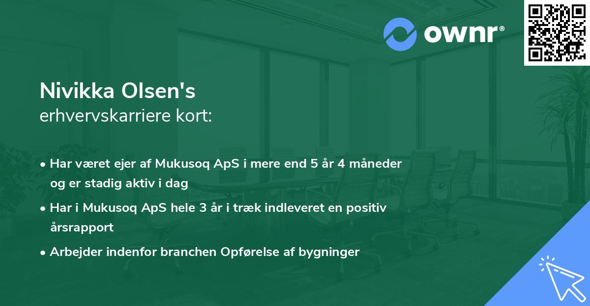 Nivikka Olsen's erhvervskarriere kort