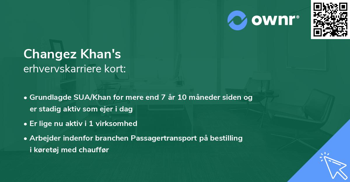 Changez Khan's erhvervskarriere kort