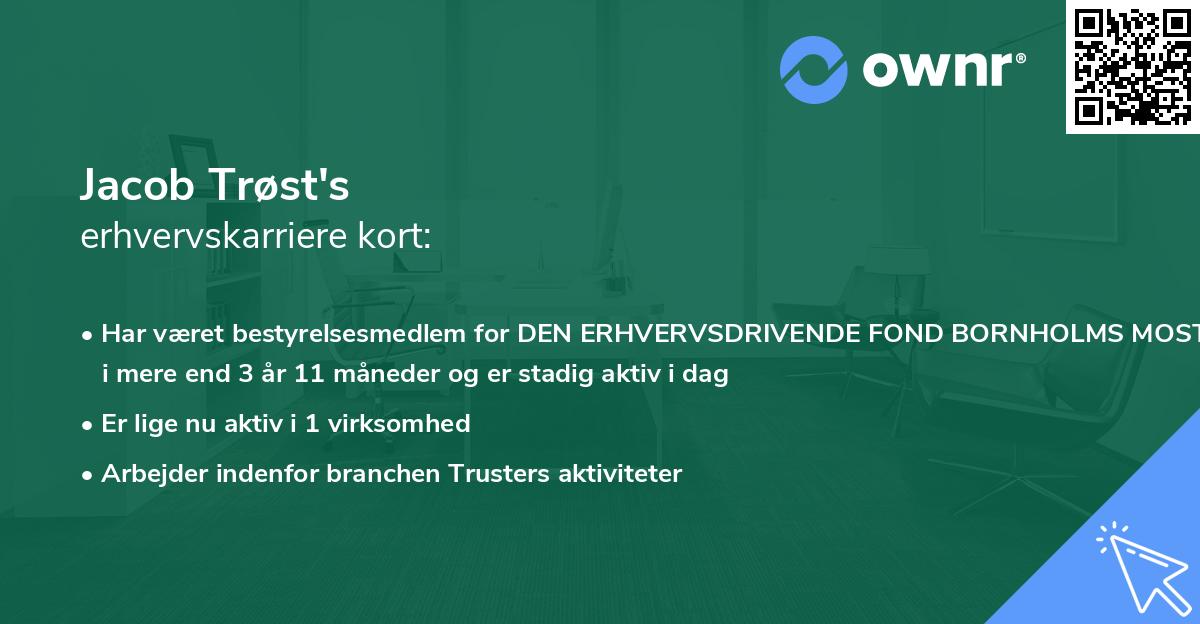 Jacob Trøst's erhvervskarriere kort
