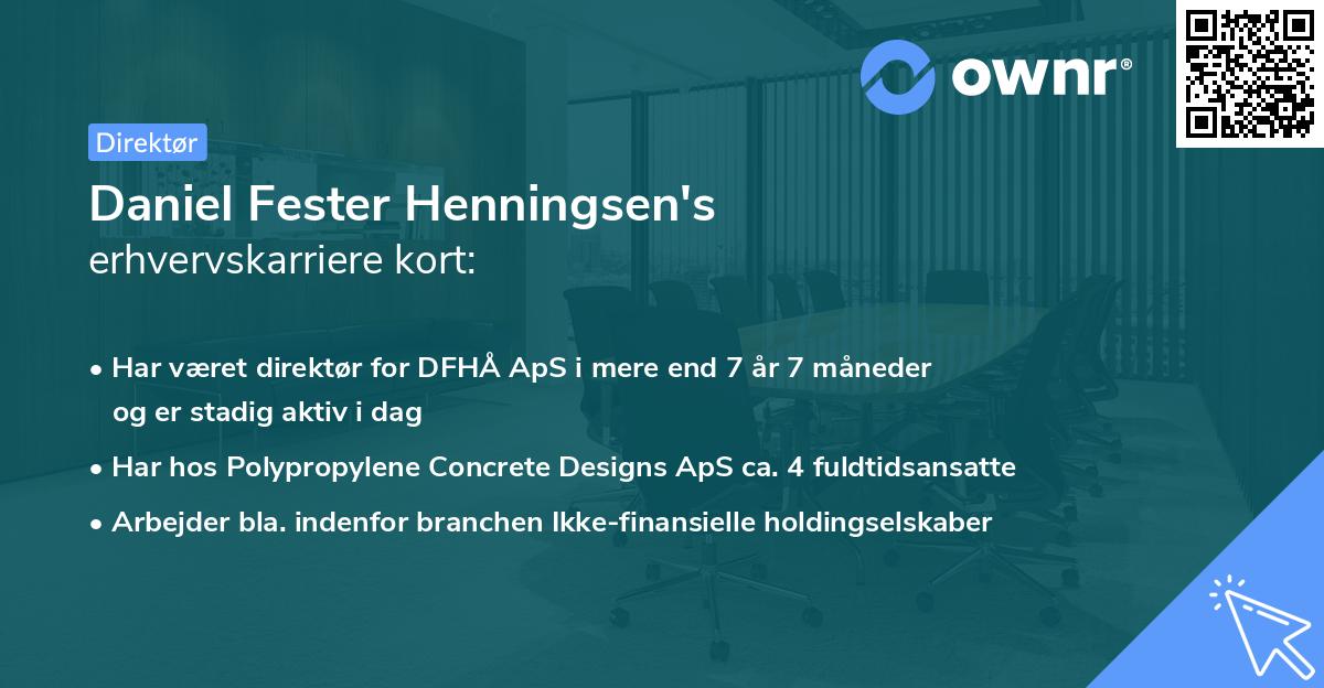 Daniel Fester Henningsen's erhvervskarriere kort