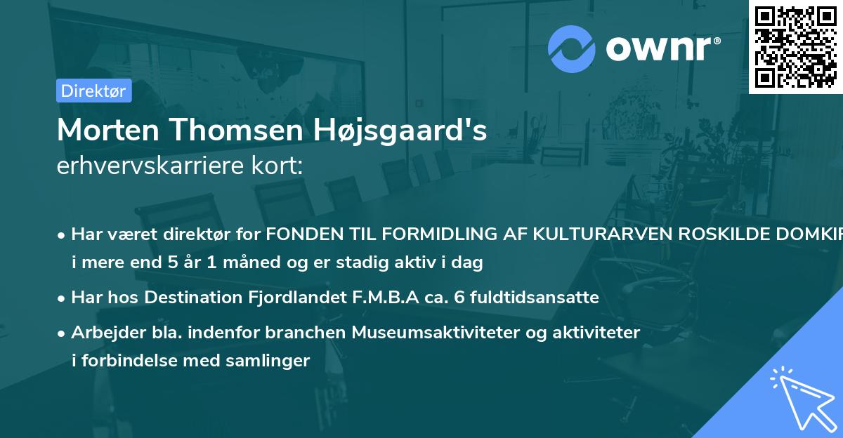 Morten Thomsen Højsgaard's erhvervskarriere kort