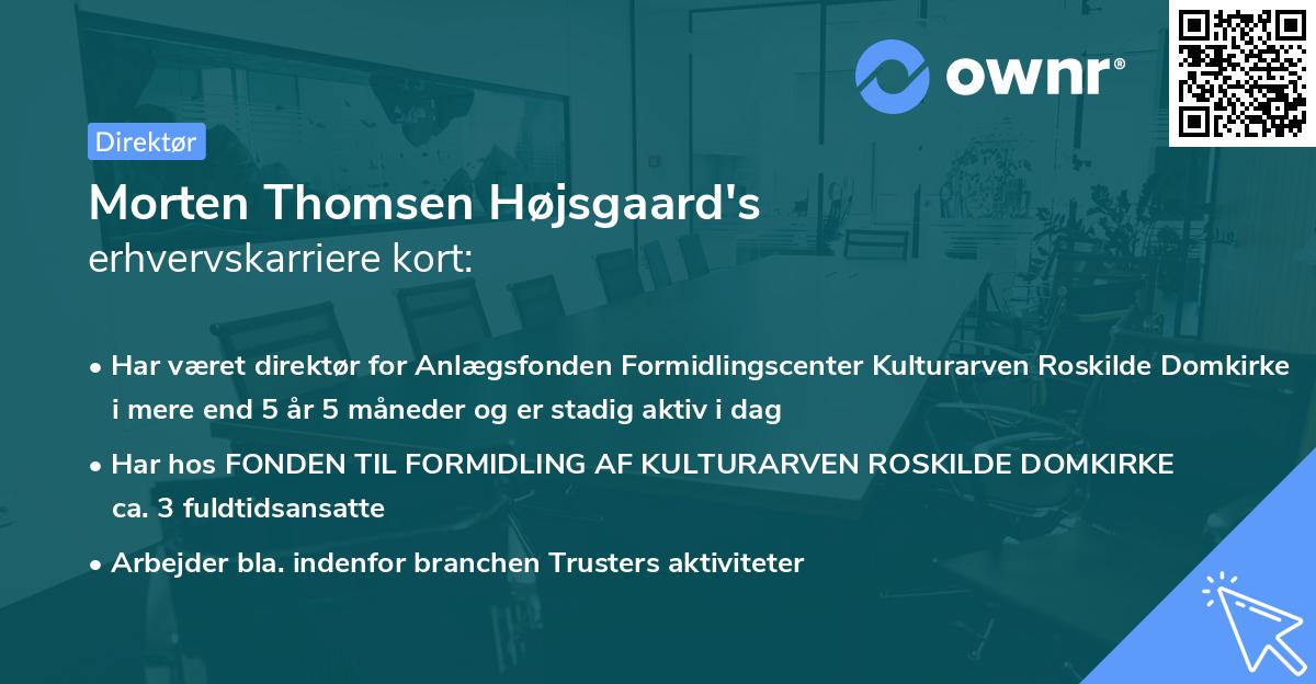 Morten Thomsen Højsgaard's erhvervskarriere kort