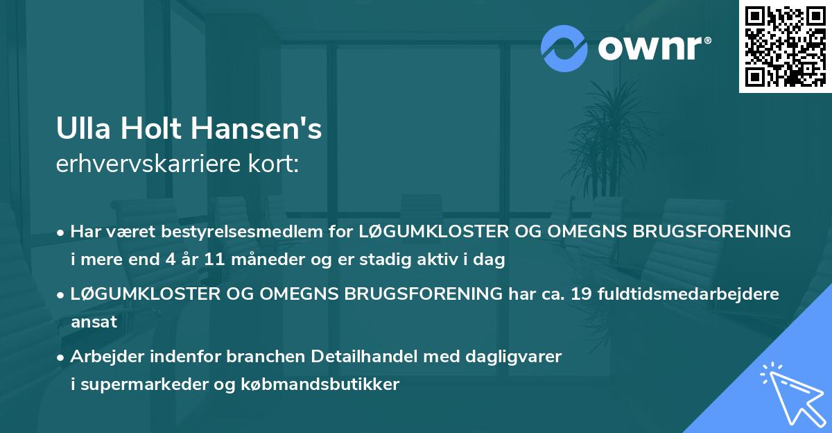 Ulla Holt Hansen's erhvervskarriere kort