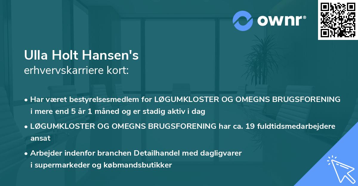 Ulla Holt Hansen's erhvervskarriere kort