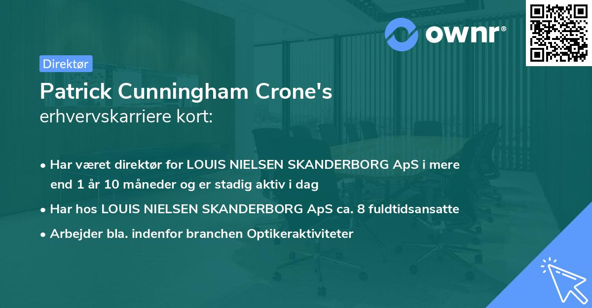 Patrick Cunningham Crone's erhvervskarriere kort