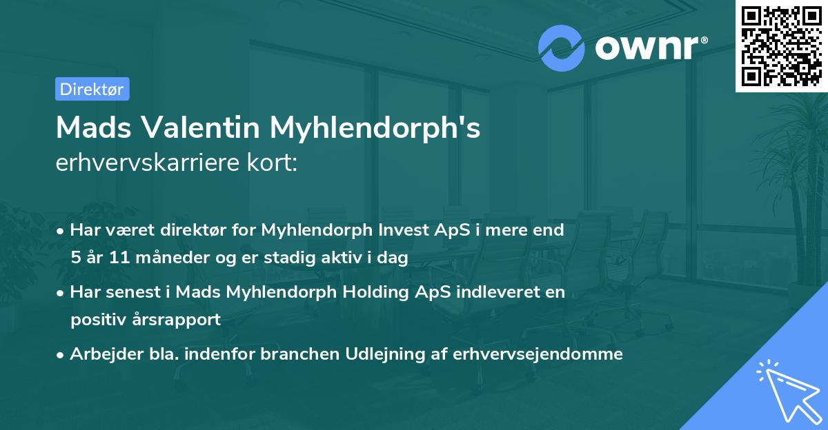 Mads Valentin Myhlendorph's erhvervskarriere kort