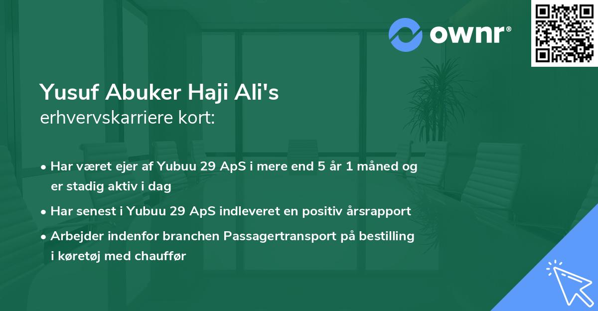 Yusuf Abuker Haji Ali's erhvervskarriere kort