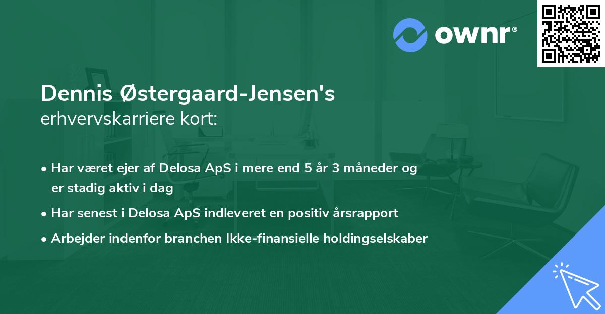 Dennis Østergaard-Jensen's erhvervskarriere kort