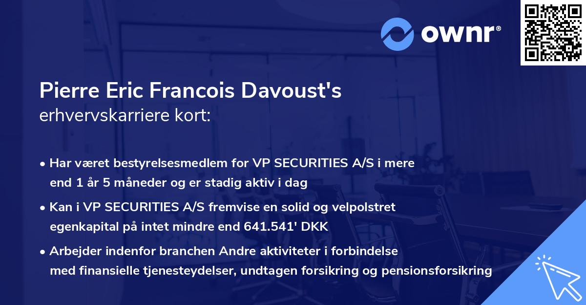 Pierre Eric Francois Davoust's erhvervskarriere kort