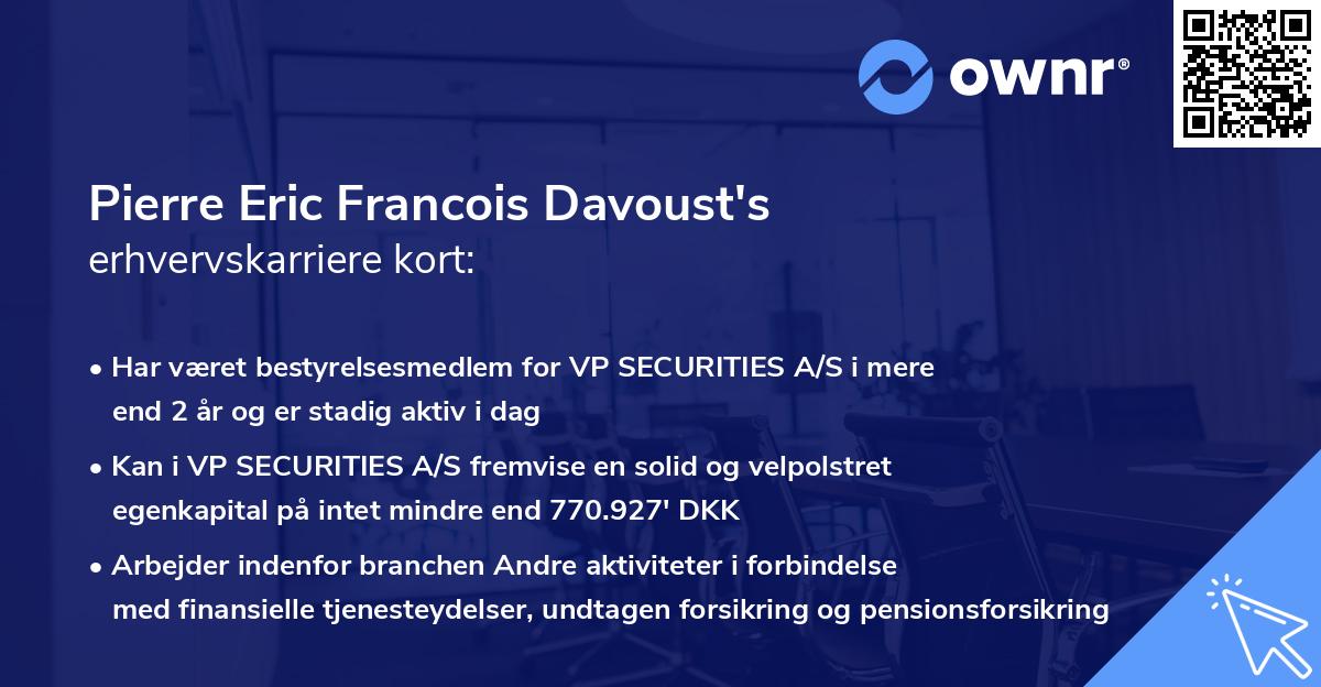 Pierre Eric Francois Davoust's erhvervskarriere kort