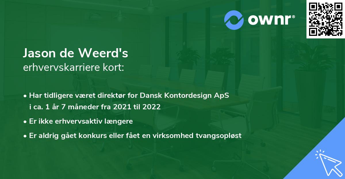 Jason de Weerd's erhvervskarriere kort