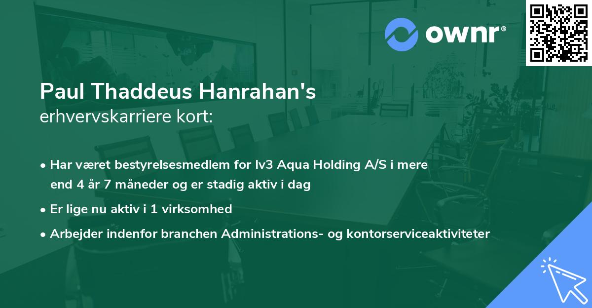 Paul Thaddeus Hanrahan's erhvervskarriere kort