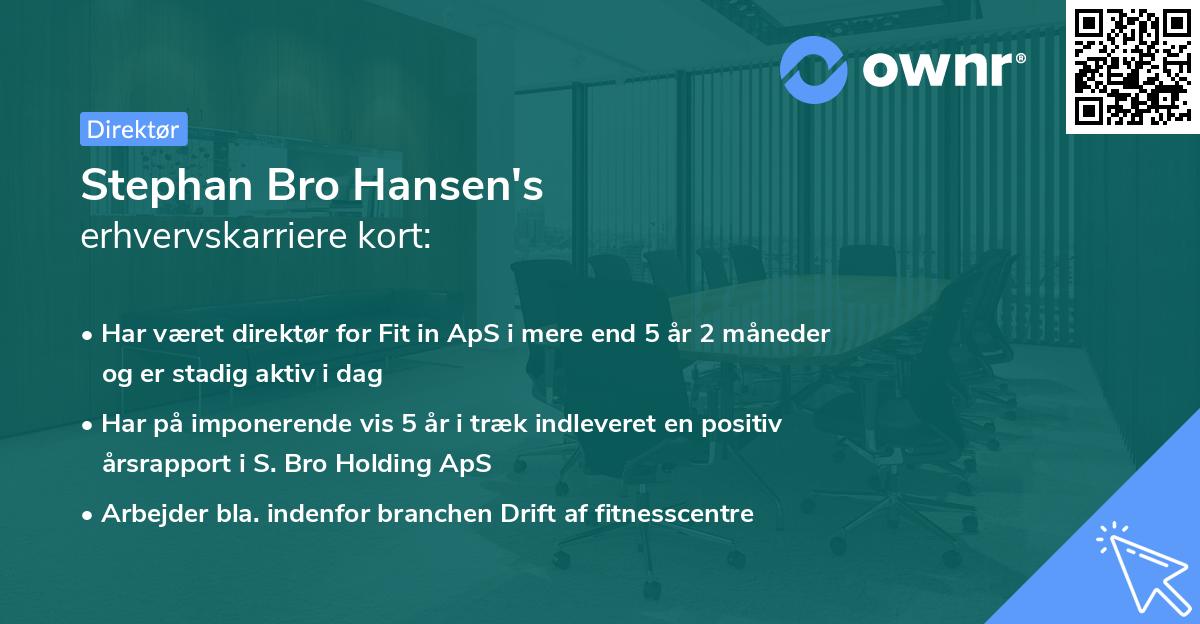 Stephan Bro Hansen's erhvervskarriere kort
