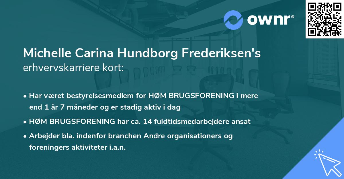 Michelle Carina Hundborg Frederiksen's erhvervskarriere kort