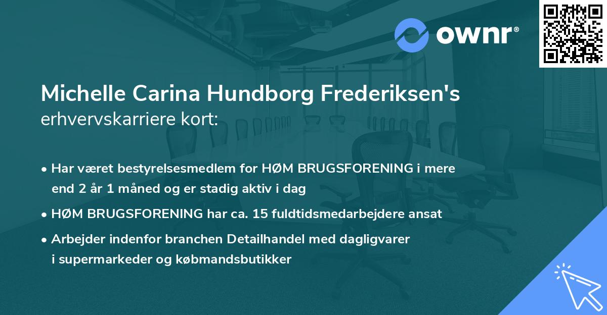 Michelle Carina Hundborg Frederiksen's erhvervskarriere kort