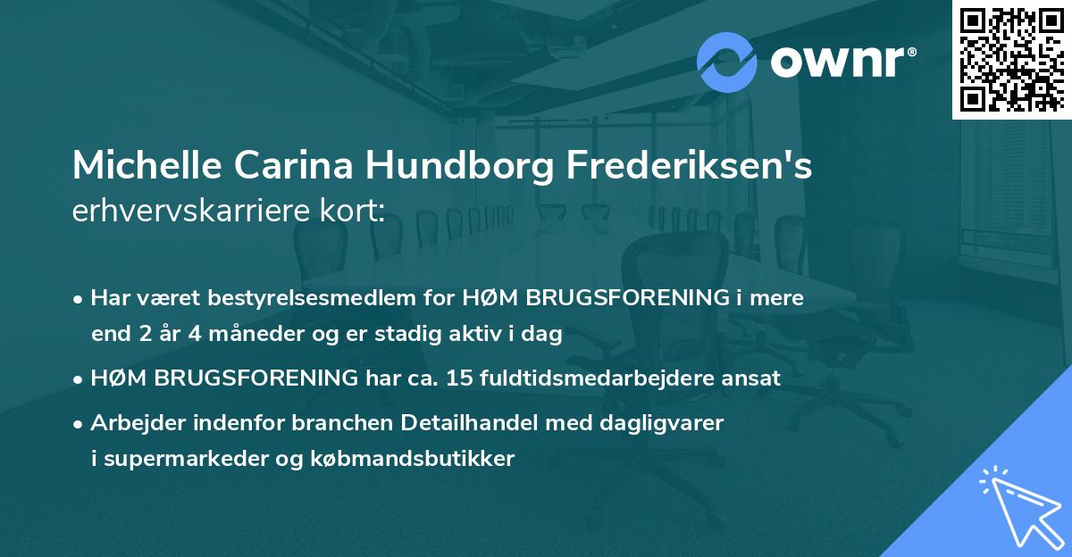 Michelle Carina Hundborg Frederiksen's erhvervskarriere kort